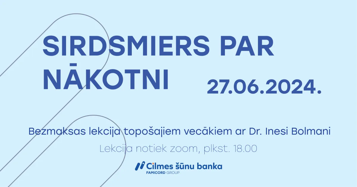 Sirdsmiers par nākotni - bezmaksas lekcija