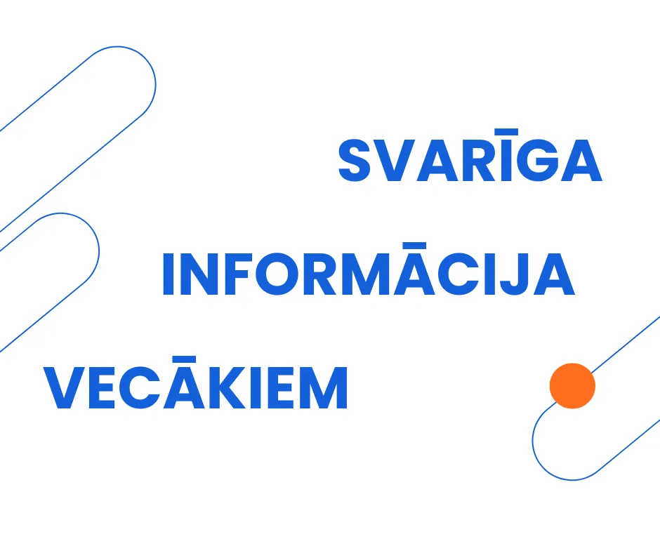 Svariga_informacija_vecakiem_2